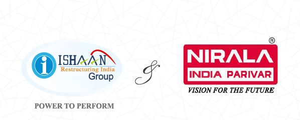 Ishaan Group and Nirala India Parivar