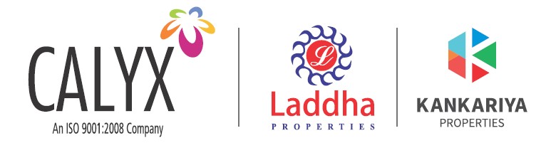 Calyx, Laddha Properties and Kankariya Properties