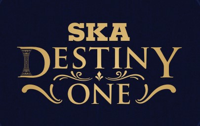 SKA Destiny One